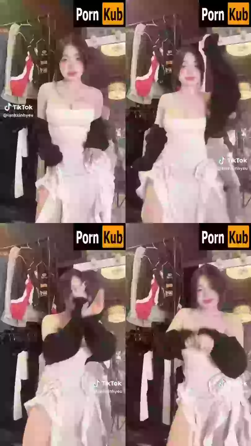 คลิปหลุดดาวTiktok สาวเวียดนาม lanhxinhyeu06 หุ่นแซ่บนมโต โคตรเด็ดดวง